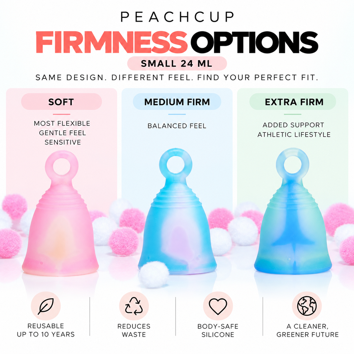 Peachcup Soft, Medium Firm, and Extra Firm menstrual cup firmness comparison